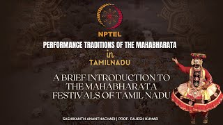 A Brief Introduction To The Mahabharata Festivals Of Tamil Nadu