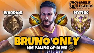 Namatin Mobile Legends tapi Bruno Only