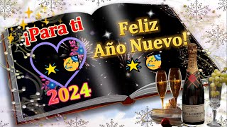 FELIZ AÑO NUEVO 2024 💝🌹🎄Hermosos saludos de Año Nuevo 💝💐