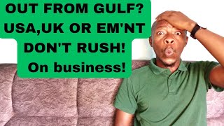 UKITOKA GULF, EMPLOYEMENT OR ABROAD! DON'T START THE BUSINESS IMMEDIATELY.DO THIS#kenya #nairobi