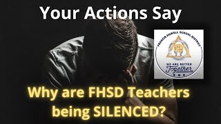 Why are FHSD Teachers Being SILENCED?