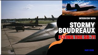 Mach 3! Flying the SR-71 | Stormy Boudreaux Interview Part 4