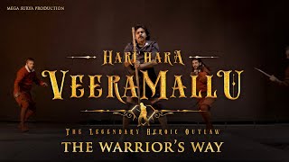 Hari Hara Veera Mallu: The Warrior's Way | Pawan Kalyan | Krish | #HHVM