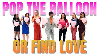 Ep 12 Pop the Balloon or Find Love (CHRISTIAN EDITION) - A Real One #findlove