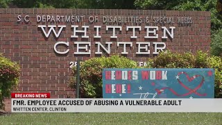 Whitten Center employee accused of abuse, exploitation of vulnerable adult