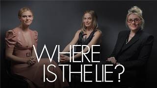 Margot Robbie, Emerald Fennell & Alison Oliver Take the Hot Seat | Where Is the Lie? | ELLE