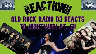 [REACTION!!] Old Rock Radio DJ REACTS to NIGHTWISH ft. "The Devil & The Deep Dark Ocean" (LIVE)