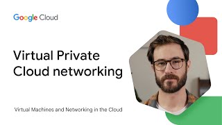 Virtual Private Cloud networking