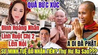 Cực Nóng.. Lính Ruột Chị 2 Lên Vu Khống Sư Minh Tuệ Đã Nhận Tiền? 1 Chữ Ký Của Thầy Có Giá 1000 USD?