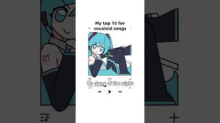 Top 10 vocaloid songs #miku #mezmerizer #vocaloid #teto #utauloid #hatsunemiku #music #playlist