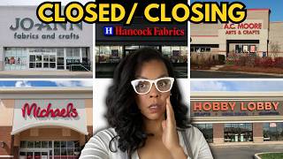 All Craft Stores CLOSING! The End of an Era?!
