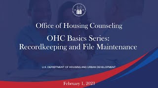 Housing Counseling Basics Webinar Series: Recordkeeping and File Maintenance