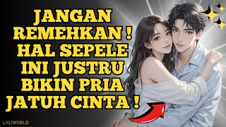 10 HAL KECIL YANG SANGAT DI GILAI PRIA DARI WANITA 💑😍💞💖 | PSIKOLOGI