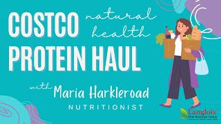 Protein Costco Food Haul | Natural Health Grocery Shopping