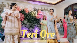 Teri Ore  || Amarvir & Nagaya's Wedding Dance Performance | Mehndi
