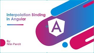 Interpolation Binding in Angular | Angular Bindings | Angular Tutorials Chapter 10