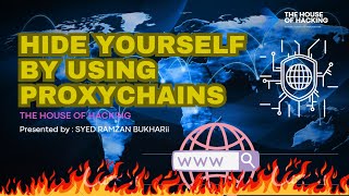 Complete Guide: How to Hide Yourself on the Internet Using ProxyChains