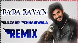 Dada Ravan Gulzaar Remix!! Dada Ravan New Haryanvi Dj Remix!! DJ Deepak Jangir