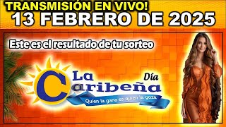 Caribeña día: Resultado CARIBEÑA DIA del JUEVES 13 de Febrero de 2025.