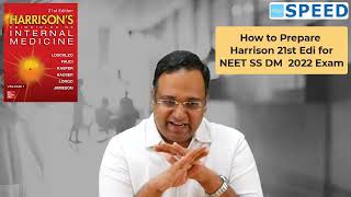 How to Prepare NEET SS Medicine: Harrison's 21st Edition for NEET SS Exam By Dr K.Vinayak Senthil