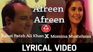 Afreen Afreen (Lyrics)| Rahat Fateh Ali Khan, Momina Mustehsan| Coke Studio Season 9