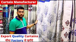 Direct Factory se Curtains lo ! परदे फैक्ट्री से लो !