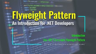 Flyweight Design Pattern (An Introduction for .NET Developers [.NET 5 and C#])