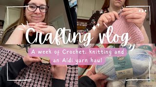 Weekly crafting vlog | cosy crochet days | Aldi yarn haul for craft fairs!