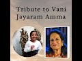 tribute to vani jayaram amma your voice will always be with us rip vanijayaram