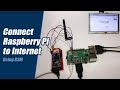 How to Connect Raspberry Pi to the Internet without using Ethernet or Wi-Fi