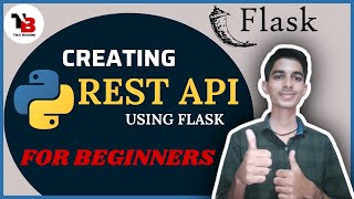 Creating A Rest API Using Flask | Rest API | API Python | Jsonify | API using Flask | Tech Blooded