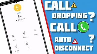 How To Fix Call Ended Problem on Android || Call Disconnect automatically issue