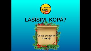 Lūkas evaņģēlijs, 2.nodaļa.