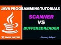 Taking Input from Users in Java Programming | Scanner vs BufferedReader