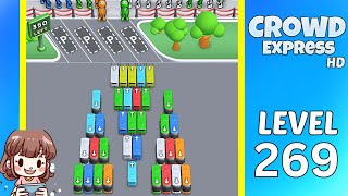 Crowd Express Level 269 Solution Walkthrough