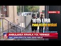 ambulansa yol vermeyen minibüs Şoförüne ceza yağdı İstanbul da skandal görüntü cezasız kalmadı