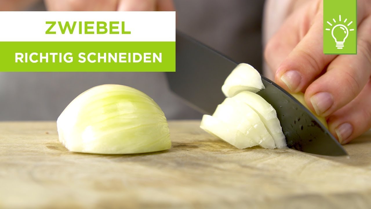 Zwiebel Richtig Schneiden | Zwiebel Schneiden Anleitung | Küchentipps ...