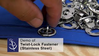 Demo of Twist‑Lock Fastener (Stainless Steel)