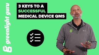 How to build a medical device QMS using the best people, processes \u0026 technology (S.M.A.R.T System)