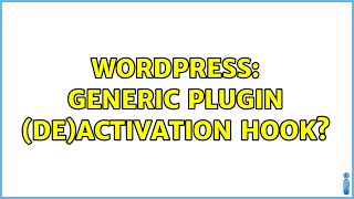 Wordpress: Generic plugin (de)activation hook?