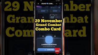 Grand Combat Daily Combo 29 November 2024 | Grand Kombat Daily Combo Card