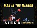 Siedd - Man in the Mirror | Vocals Only Nasheed