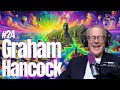 #24 Graham Hancock: Ancient Apocalypse 2