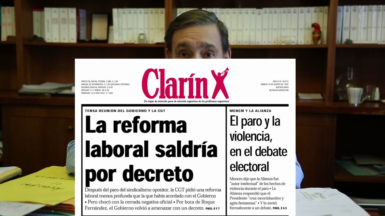 La Reforma Laboral Del Gobierno Recuerda A La De Menem - YouTube