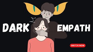 4 Red Signs of a Dark Empath | The Most Dangerous Personality Type
