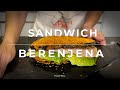 ¿Tienes una BERENJENA? Mira que idea de cena en pocos minutos. #sandwichsaludable #sandwich