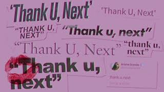 Ariana Grande - thank u, next (clean)