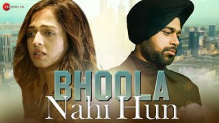 Bhoola Nahi Hun - Official Music Video | Parmeet Singh \u0026 Jumana Khan | Ali Raza Pathan \u0026 Alka Singh