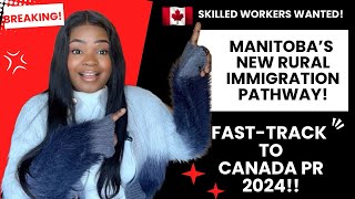 Rural Manitoba is calling | Canada’s latest immigration pilot 2024 | your path to PR| apply now!