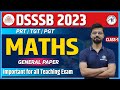 DSSSB 2023 | MATHS CLASS-1 | Important for all Teaching Exam | DURGESH SIR | ADHYAYAN MANTRA